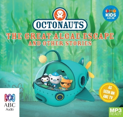 Octonauts: The Great Algae Escape and Other Stories - Various authors