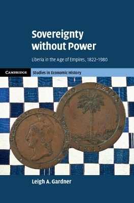 Sovereignty without Power - Leigh A. Gardner