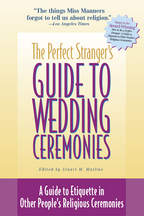 Perfect Stranger's Guide to Wedding Ceremonies - 