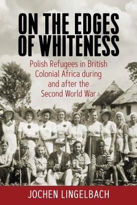 On the Edges of Whiteness - Jochen Lingelbach