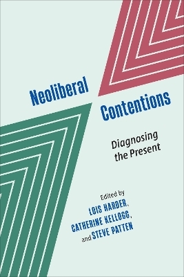 Neoliberal Contentions - 