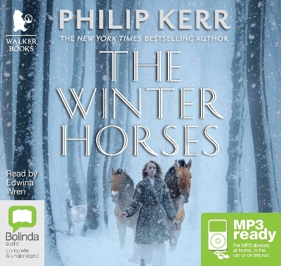 The Winter Horses - Philip Kerr