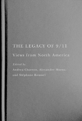 The Legacy of 9/11 - 