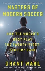 Masters of Modern Soccer - Wahl, Grant