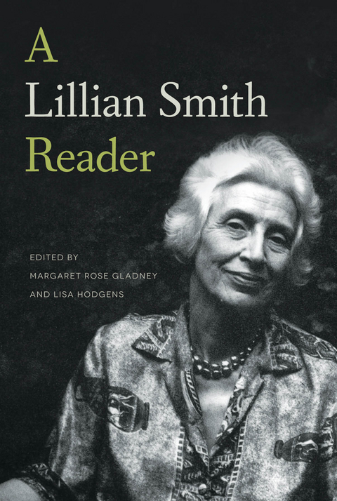 A Lillian Smith Reader -  Lillian Smith