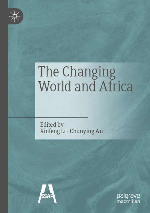 The Changing World and Africa​ - 