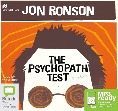 The Psychopath Test - Jon Ronson