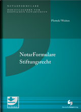 Notarformulare Stiftungsrecht - Pierre Plottek, Philipp Weiten