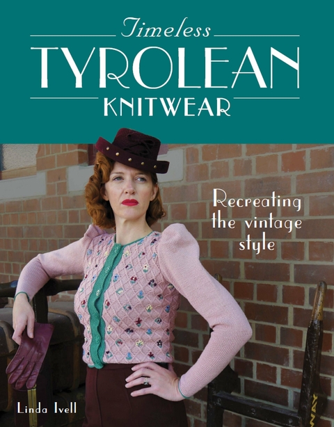 Timeless Tyrolean Knitwear - Linda Ivell