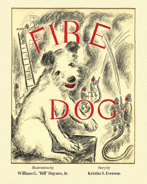 Fire Dog - Kristin S Everson