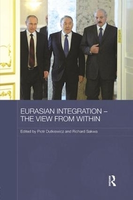 Eurasian Integration - The View from Within - 