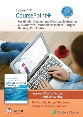 Lippincott CoursePoint+ Enhanced for Brunner & Suddarth's Textbook of Medical-Surgical Nursing - Dr. Janice L Hinkle, Kerry H. Cheever, Kristen Overbaugh