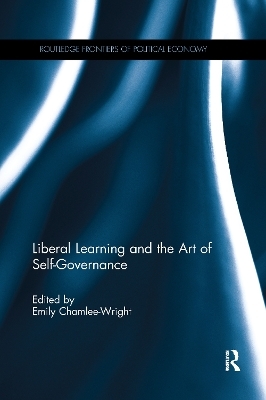 Liberal Learning and the Art of Self-Governance - 