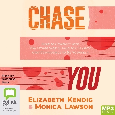 Chase You - Elizabeth Kendig, Monica Lawson