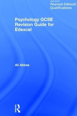 Psychology GCSE Revision Guide for Edexcel - Ali Abbas