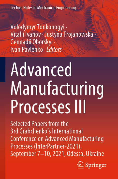 Advanced Manufacturing Processes III - 