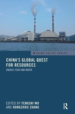 China's Global Quest for Resources - 