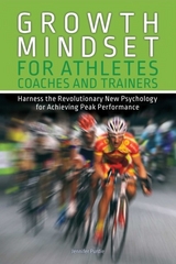 Growth Mindset for Athletes, Coaches and Trainers -  Jennifer Purdie