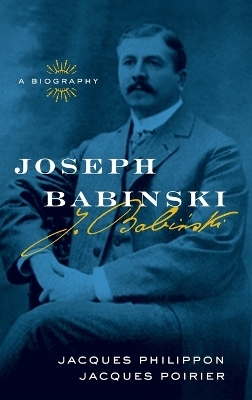 Joseph Babinski - Jacques MD Philippon, Jacques MD Poirier