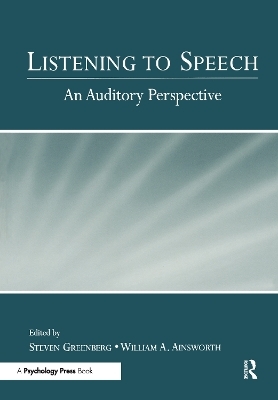 Listening to Speech - 