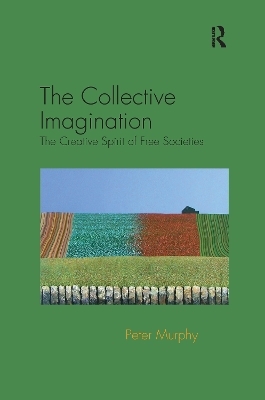 The Collective Imagination - Peter Murphy