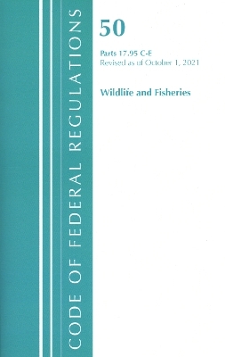 Code of Federal Regulations, Title 50 Wildlife and Fisheries 17.95(c)-(e), Revised as of October 1, 2021 -  Office of The Federal Register (U.S.)