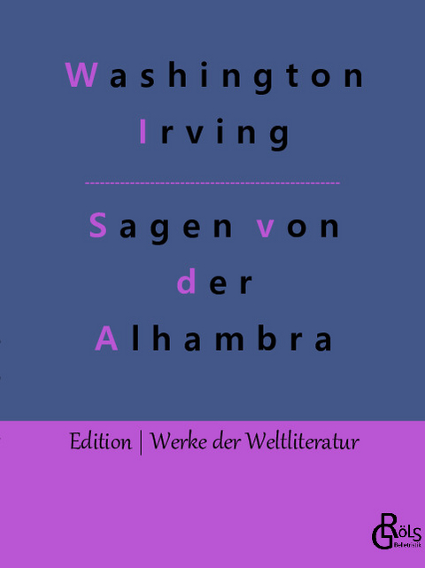 Sagen von der Alhambra - Washington Irving