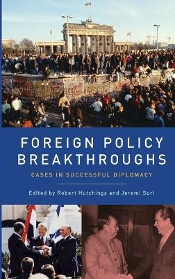 Foreign Policy Breakthroughs - 