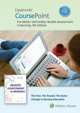 Lippincott CoursePoint Enhanced for Weber's Health Assessment in Nursing - Weber, Janet; Kelley, Jane