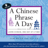 Chinese Phrase A Day Practice Volume 1 -  Sam Brier,  Xia Lu