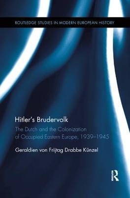 Hitler’s Brudervolk - Geraldien von Frijtag Drabbe Künzel