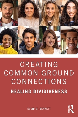 Creating Common Ground Connections - David W. Bennett