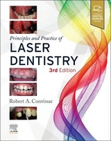 Principles and Practice of Laser Dentistry - Convissar, Robert A.