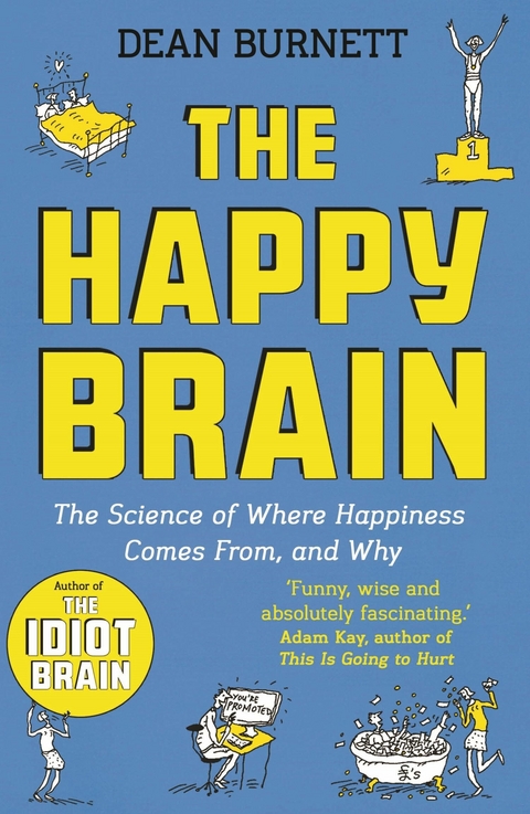 Happy Brain -  Dean Burnett