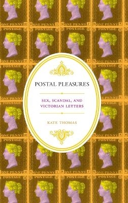 Postal Pleasures - Kate Thomas