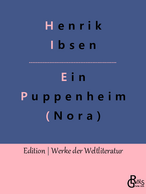 Nora - Henrik Ibsen