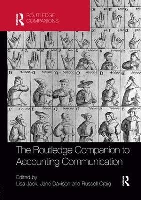 The Routledge Companion to Accounting Communication - 