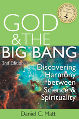 God and the Big Bang, (2nd Edition) - Daniel C. Matt