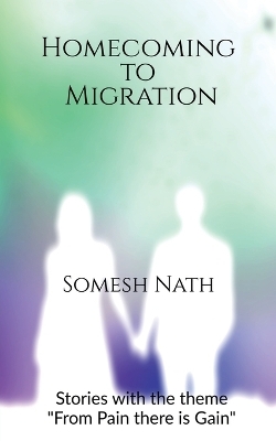 Homecoming to Migration - Subham Bhattacharjee