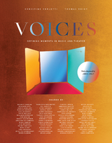 VOICES: Defining Moments in Music And Theater - James Jolly, Jürgen Kesting, Thomas Voigt