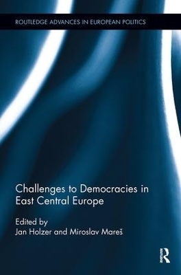 Challenges to Democracies in East Central Europe - 