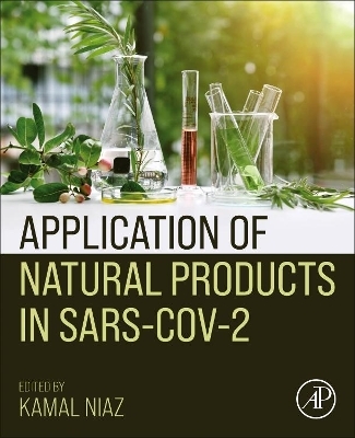 Application of Natural Products in SARS-CoV-2 - 