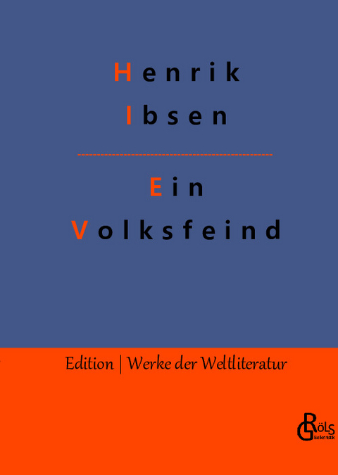 Ein Volksfeind - Henrik Ibsen