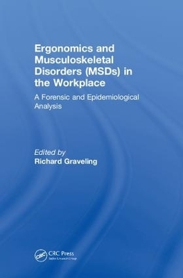 Ergonomics and Musculoskeletal Disorders (MSDs) in the Workplace - 