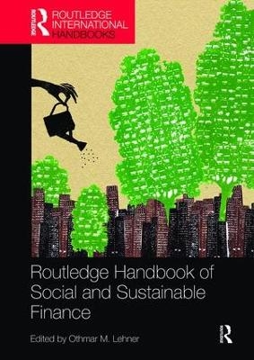 Routledge Handbook of Social and Sustainable Finance - 