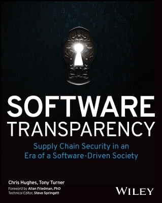 Software Transparency - Chris Hughes, Tony Turner