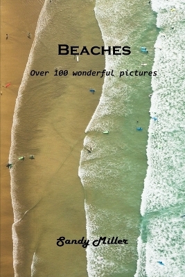 Beaches -  Sandy Miller