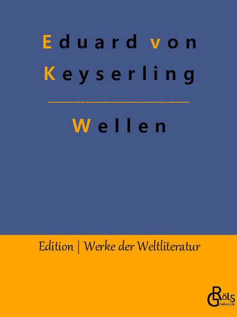 Wellen - Eduard von Keyserling