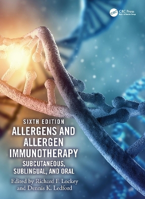 Allergens and Allergen Immunotherapy - 