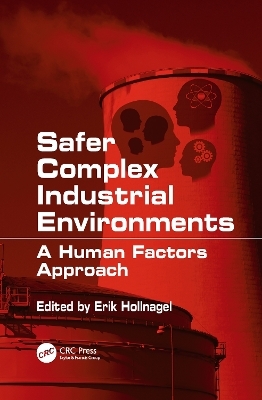 Safer Complex Industrial Environments - 